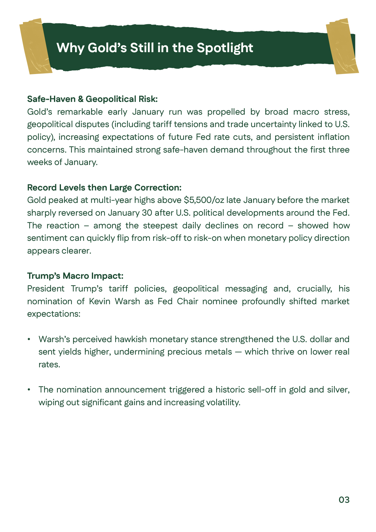 Slide explaining continued safe-haven demand for gold amid political uncertainty and shifting Fed expectations in January 2026.