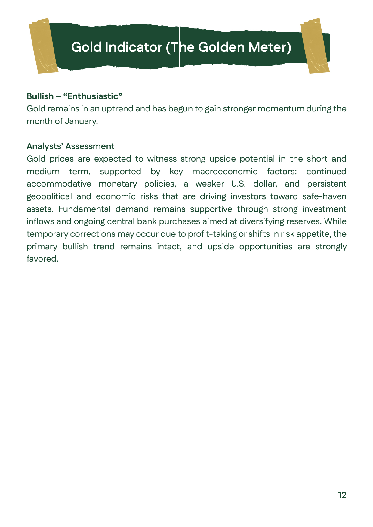 Slide showing the Gold Indicator performance in January 2026, highlighting gold’s relative strength versus other assets and its trend following sharp market volatility, reinforcing gold’s role as a global safe-haven asset.