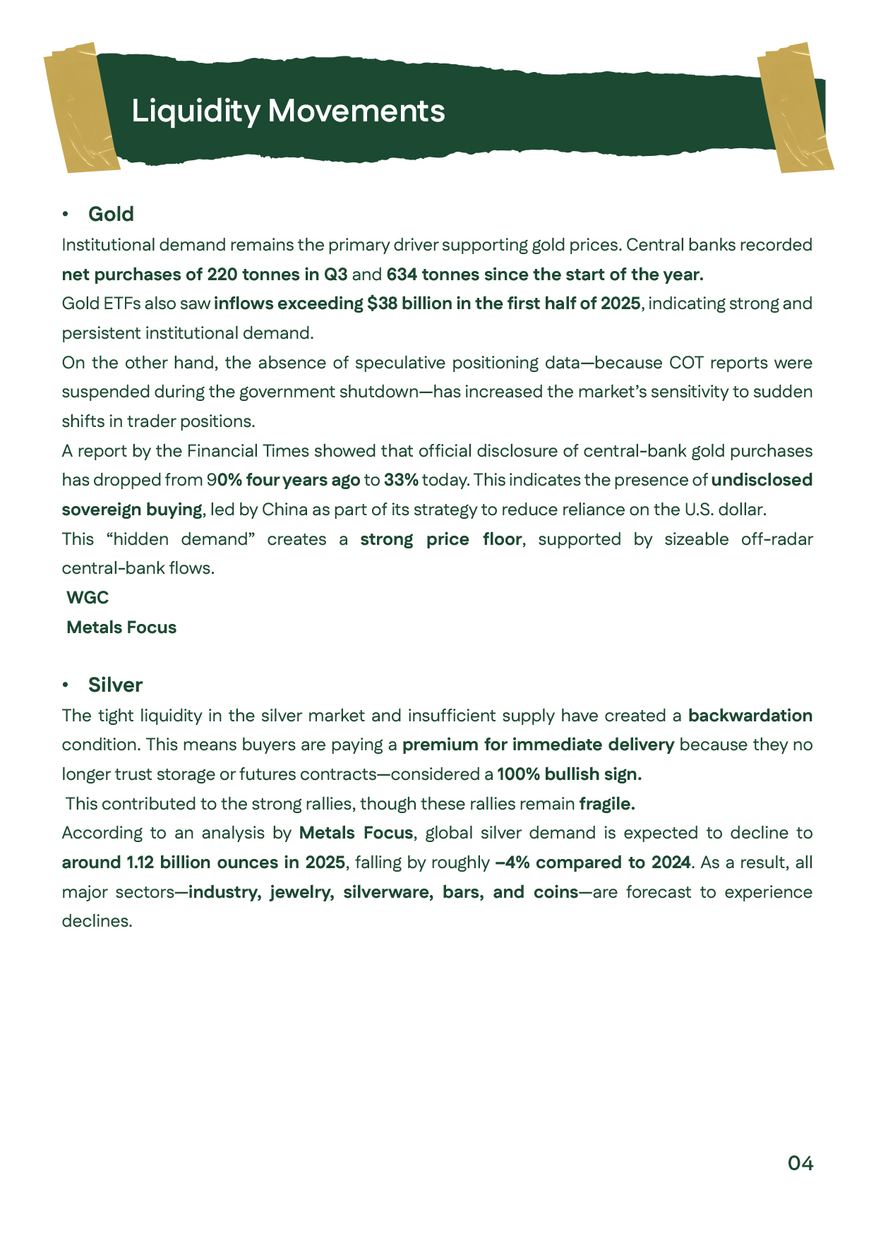 "Detailed explanation of liquidity trends in gold and silver markets, highlighting central bank purchases, ETF inflows, and supply-demand dynamics.