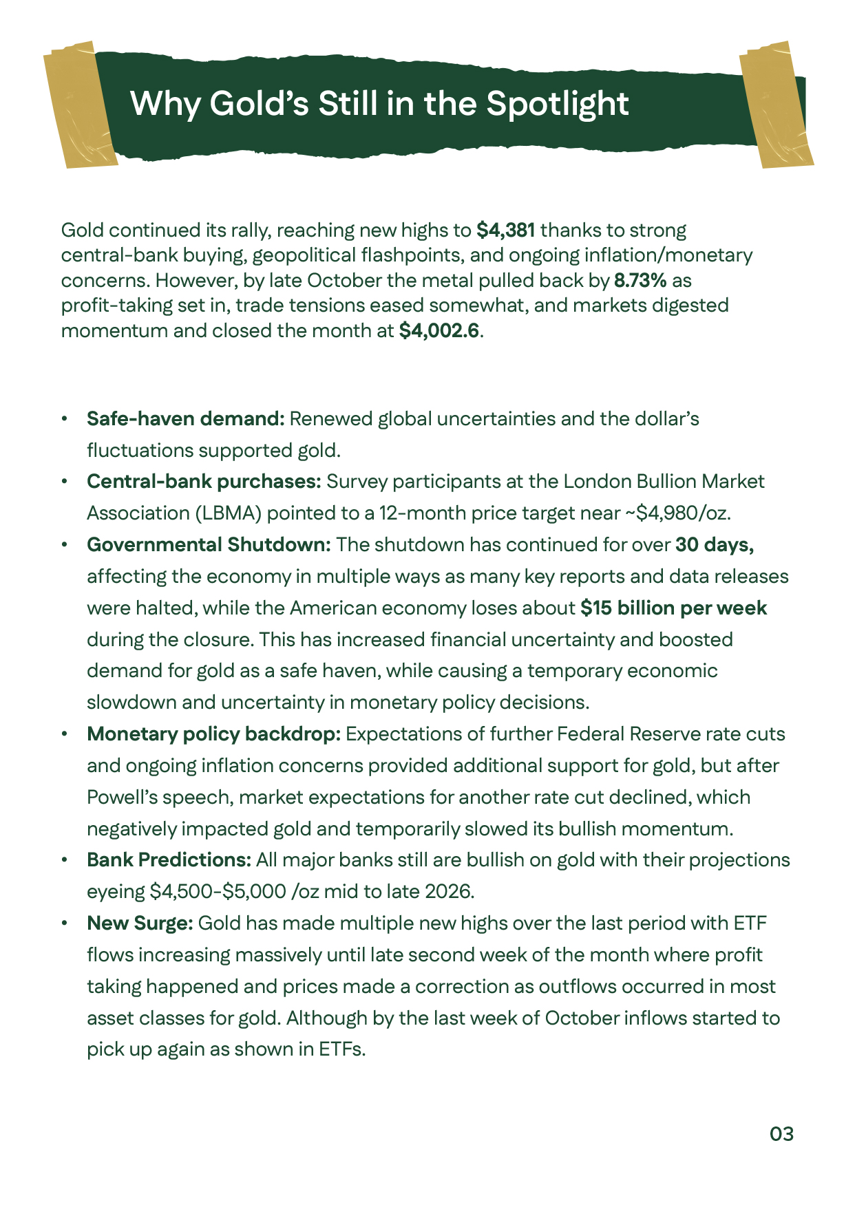 Slide analyzing continued safe-haven demand driven by central bank buying, U.S. shutdown, and easing monetary policy.