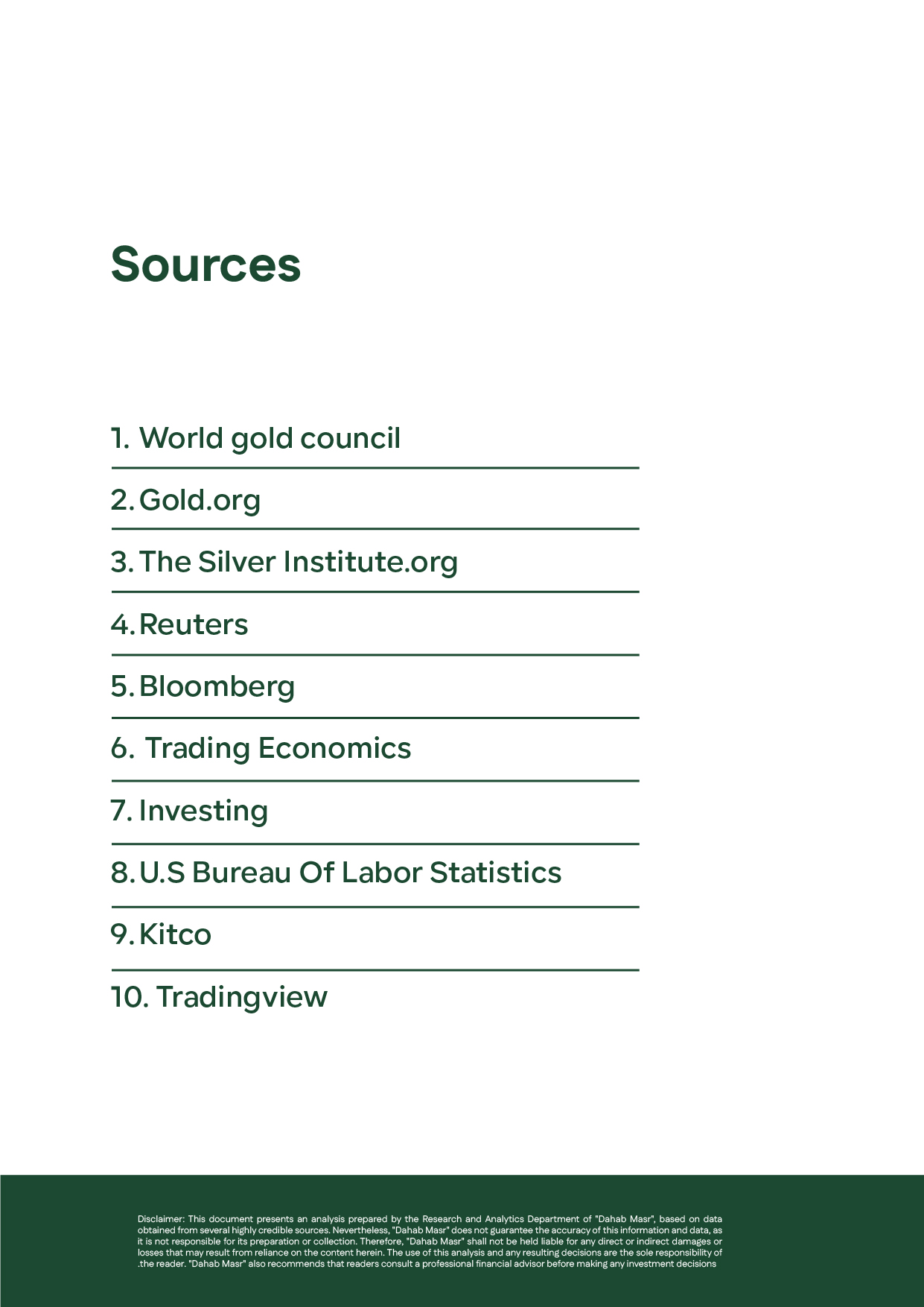 A list of sources used for the Dahab Masr weekly report, including the World Gold Council, Reuters, Bloomberg, and the U.S. Bureau of Labor Statistics. The page also contains a disclaimer about the document's purpose and liability.