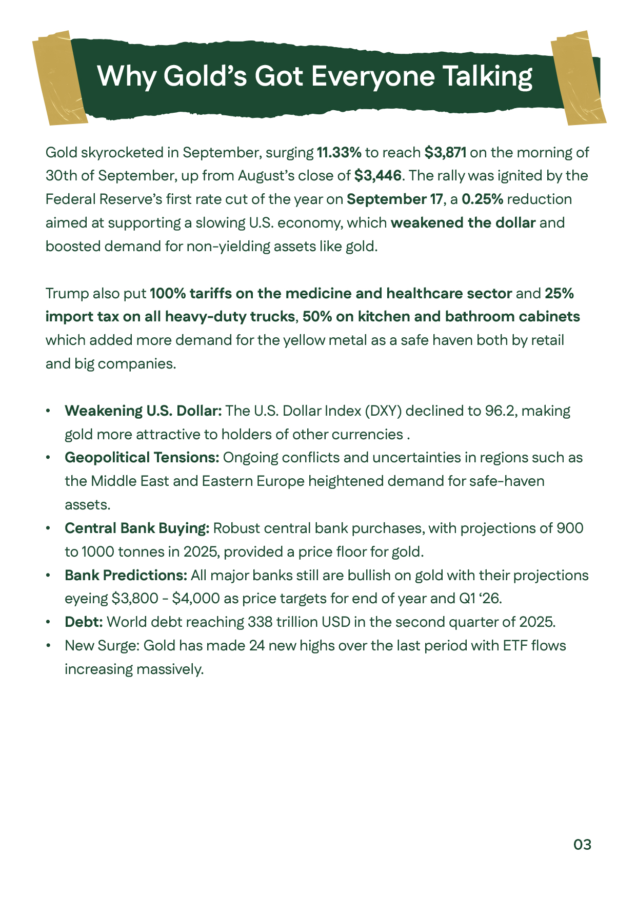 English: Bullet points explaining gold’s surge: Fed rate cuts, weaker dollar (DXY 96.2), new tariffs, geopolitical tensions, central bank purchases (900–1000 tons), major banks’ bullish forecasts, and global debt rising to $338 trillion.